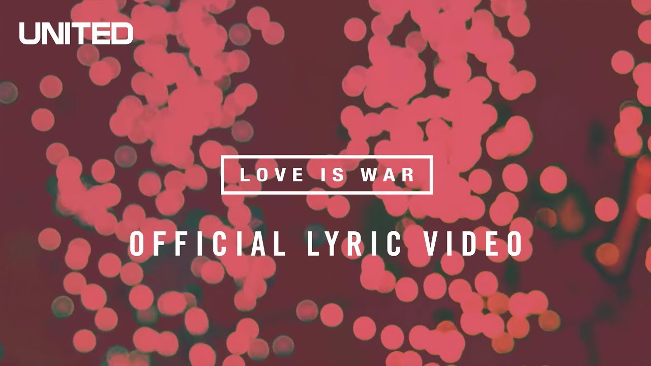 love is war hillsong lyrics